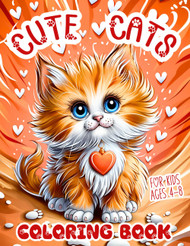 Cute Cats Coloring Book for Kids Ages 4-8
