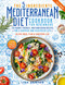 The 5 Ingredients Mediterranean Diet Cookbook for Beginners