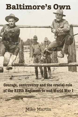 Baltimore's Own: Courage controversy and the crucial role of the