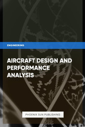 Aircraft Design and Performance Analysis