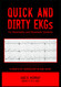 Quick and Dirty EKGs: For Paramedics and Paramedic Students
