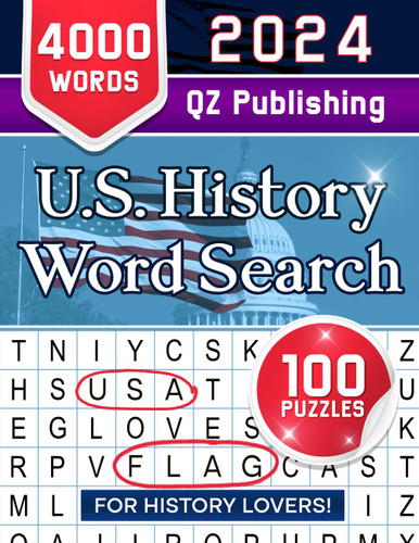 U.S. History 100 Word Search Puzzles: Enjoy History! Relaxing Review