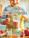Kids Smoothie Recipe Book