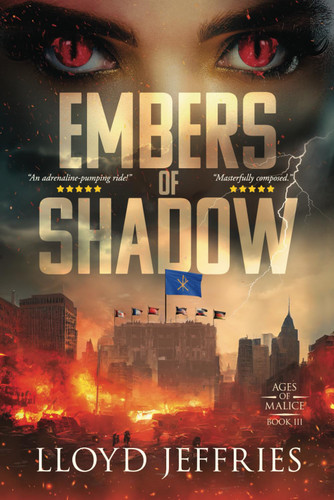 Embers of Shadow: Ages of Malice Book III
