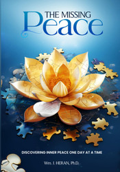The Missing Peace: Exploring your restless mind and discovering Inner