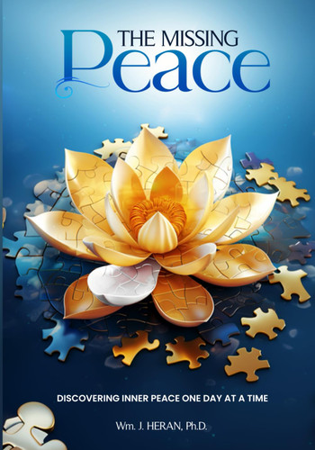 The Missing Peace: Exploring your restless mind and discovering Inner