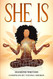 She Is