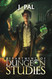 Department of Dungeon Studies: A Magic Academy LitRPG