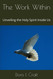 The Work Within: Unveiling the Holy Spirit Inside Us