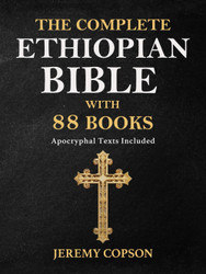 The Complete Ethiopian Bible with 88 Books