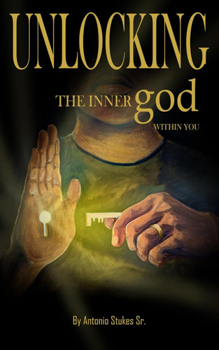 Unlocking The Inner god Within You