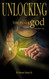 Unlocking The Inner god Within You