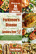 Super Easy Parkinson's Disease Diet Cookbook for Seniors Over 50
