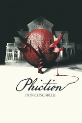 PHICTION: Tales from the World of Phantasm
