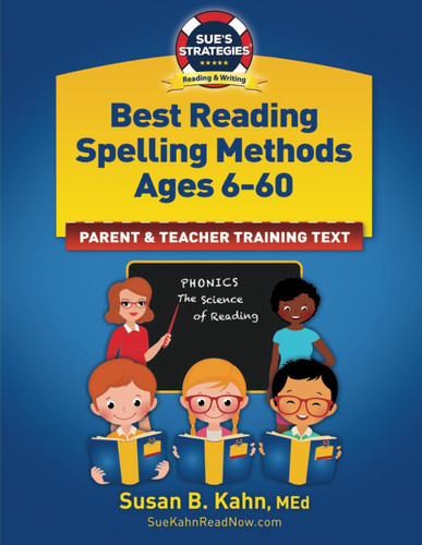 Best Reading Spelling Methods Ages 6-60