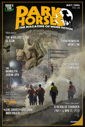 Dark Horses: The Magazine of Weird Fiction No. 28: May 2024