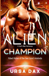 Alien Champion: A SciFi Alien Romance