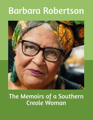 The Memoirs of a Southern Creole Woman