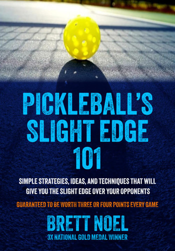 Pickleball's Slight Edge