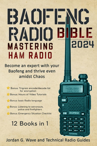 Baofeng Radio Bible 2024