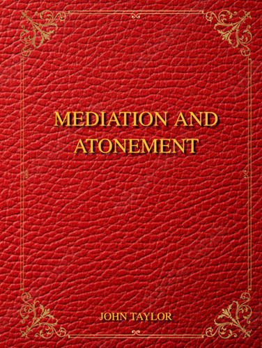 Mediation and Atonement