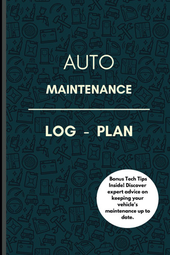 AUTO MAINTENANCE LOG - PLAN