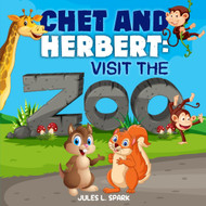 Chet and Herbert: Visit the Zoo