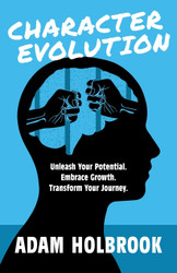 Character Evolution: Unleash Your Potential. Embrace Growth.