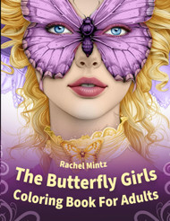 The Butterfly Girls - Coloring Book for Adults