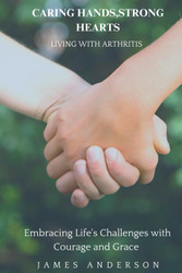 Caring Hands Strong Hearts