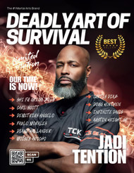 Deadly Art of Survival Magazine 17th Edition Featuring Jadi Tention