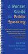 Pocket Guide To Public Speaking