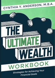The Ultimate Wealth Workbook