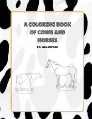 A Coloring Book Of Cows and Horses