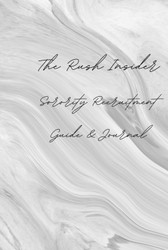 The Rush Insider Sorority Recruitment Guide & Journal: This book will