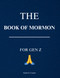 The Book of Mormon for Gen Z