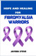 Hope and Healing for Fibromyalgia Warriors