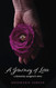 A Journey of Love: a dementia caregiver's story