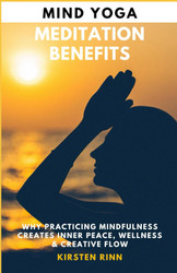 Mind Yoga Meditation Benefits