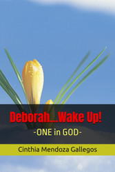 Deborah Wake Up! (One in God)