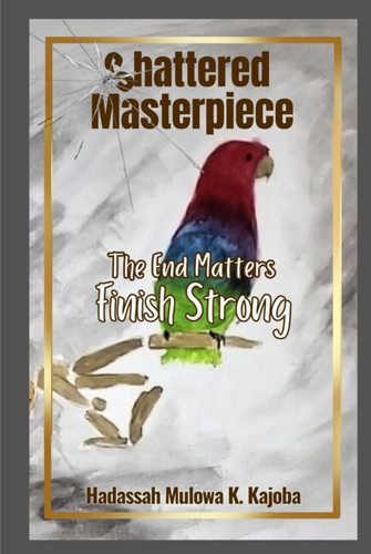Shattered Masterpiece: The End Matters Finish Strong