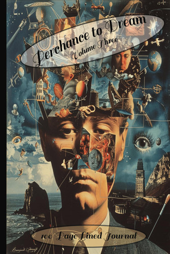 Perchance to Dream: Journal to Record Your Dreams Volume Three