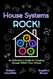 House Systems Rock: An Educator's Guide to Creating Houses Within