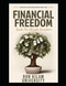 Financial Freedom: Guide For Private Investors