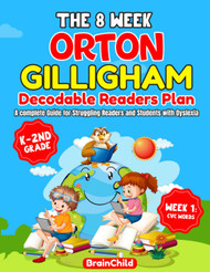 The 8-Week Orton Gilligham Decodable Readers Plan: A Complete Guide