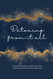 Detox from It All Journal; A daily journal with prompts to help heal