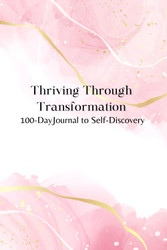 Thriving Through Transformation