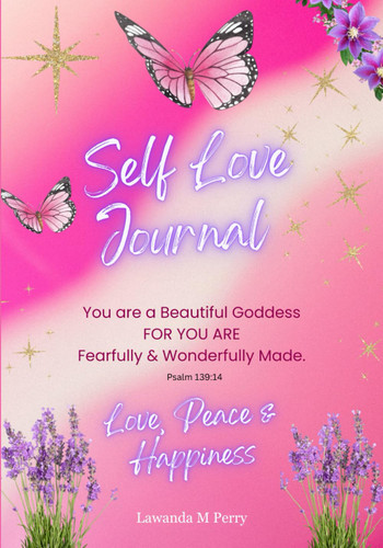 Self-Love Journal: Keep It Real When Loving Yourself