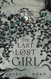 The Last Lost Girl (The Shadows of Neverland Duet)