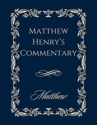 Matthew Henry Commentary Large Print